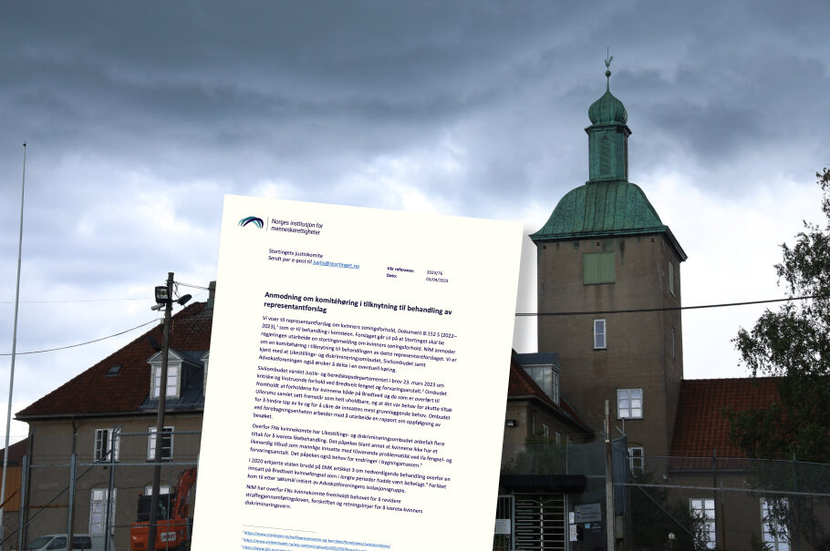 NIM ønsker muntlig høring om kvinnelige innsattes soningsforhold