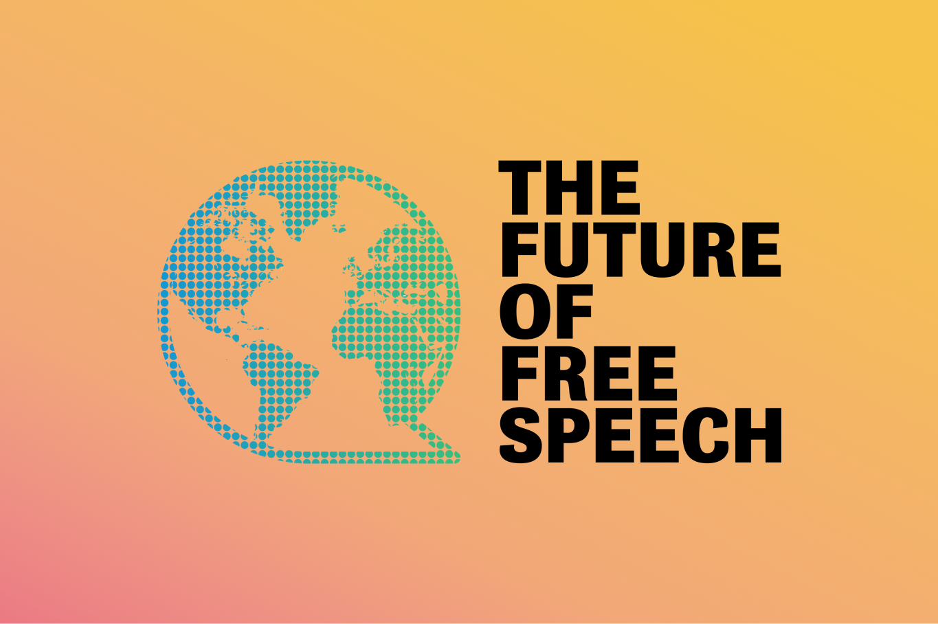 The Future of Free Speech